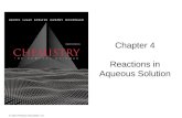 Chapter 4 Reactions in Aqueous Solution Lecture Presentation © 2012 Pearson Education, Inc.
