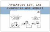 Antitrust Law, its substance and impact. References Faull & Nikpay: The EC Law of Competition. 2nd Ed. Oxford University Press, 2007 Bellamy, C., Child,