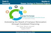 Phoenix Convention Center Phoenix, Arizona Extending the Reach of Campus Renovation through Combined Financing Track 5: Financing Session 4: Deeper Savings.