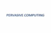 PERVASIVE COMPUTING. INTRODUCTION ☻Pervasive computing (also called ubiquitous computing) is the growing trend towards embedding microprocessors. ☻ The.