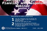 Records Emergency Planning and Response Webinar Session 4 Please stand by! The webinar will begin shortly. Final, July 2010 Course Number: AWR-211-2 Join.
