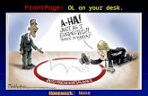 Homework: None FrontPage: OL on your desk. Political Parties The only party you need to be concerned about right now…