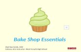 Chef Dee Smith, CSFE Culinary Arts Instructor -West Forsyth High School Bake Shop Essentials.
