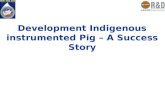 Development Indigenous instrumented Pig – A Success Story.