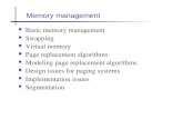 Memory management Basic memory management Swapping Virtual memory Page replacement algorithms Modeling page replacement algorithms Design issues for paging.