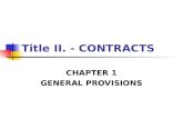 Title II. - CONTRACTS CHAPTER 1 GENERAL PROVISIONS.