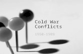 Cold War Conflicts 1950-1989. Chinese Revolution In 1949 Mao Zedong wins the Chinese Civil War & installs an communist gov’t Capitalist leader Chiang.
