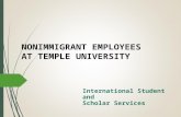NONIMMIGRANT EMPLOYEES AT TEMPLE UNIVERSITY International Student and Scholar Services.