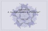 Appendixes 4. An Introduction to PostScript ® CVG Lab.