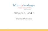 Microbiology AN INTRODUCTION EIGHTH EDITION TORTORA FUNKE CASE Chapter 2, part B Chemical Principles.
