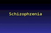 Schizophrenia. What is Schizophrenia? Loss of contact with reality leading to impaired functioning due to severely distorted beliefs, perceptions, and.
