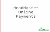 HeadMaster Online Payments. Not within product:  To Sign Up…
