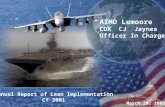 AIMD Lemoore CDR CJ Jaynes Officer In Charge Annual Report of Lean Implementation CY 2001 March 20, 2002.
