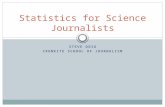 STEVE DOIG CRONKITE SCHOOL OF JOURNALISM Statistics for Science Journalists.