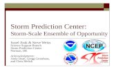 Storm Prediction Center: Storm-Scale Ensemble of Opportunity Israel Jirak & Steve Weiss Science Support Branch Storm Prediction Center Norman, OK Acknowledgments:
