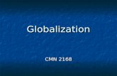 GlobalizationGlobalization CMN 2168. Rhea’s email address rhalf030@uottawa.ca.