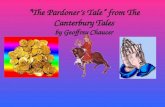 “The Pardoner’s Tale” from The Canterbury Tales by Geoffrey Chaucer.