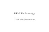 RFid Technology TELE 480 Presentation. What is RFid? RFid is an ADC technology that uses radio- frequency waves to transfer data between a reader and.