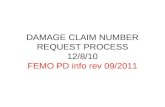 DAMAGE CLAIM NUMBER REQUEST PROCESS 12/8/10 FEMO PD info rev 09/2011.