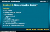 Resources and Energy Section 2 Section 2: Nonrenewable Energy Preview Key Ideas Nonrenewable Energy Fossil Fuels Types of Coal Oil Traps Fossil-Fuel Supplies.