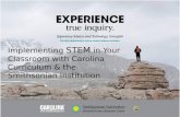 Implementing STEM in Your Classroom with Carolina Curriculum & the Smithsonian Institution.