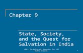 Chapter 9 State, Society, and the Quest for Salvation in India 1©2011, The McGraw-Hill Companies, Inc. All Rights Reserved.