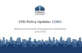 National Community Development Association June 2015 CPD Policy Update: CDBG.