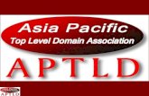 Who are we? APTLD (Asia Pacific Top Level Domain Association) is an organization for ccTLD (country-code Top Level Domain) registries in Asia Pacific.