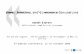 1 Knots, Solutions, and Governance Conundrums Barrie Stevens OECD/International Futures Programme Poland and Regions – the Perspectives of development.