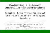Evaluating a Literacy Curriculum for Adolescents: Results from Three Sites of the First Year of Striving Readers Eastern Evaluation Research Society Conference.