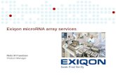 Exiqon microRNA array services Niels M Frandsen Product Manager.