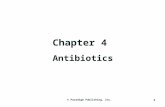 1 © Paradigm Publishing, Inc. Chapter 4 Antibiotics.