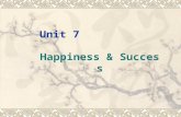 Unit 7 Happiness & Success. Avant-garde Lifestyles  S: Various modern lifestyles  L: An interview with a DINK couple  L: Two backpackers  S: Freelance—to.