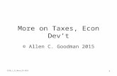5520_l_21_More_ED-2015 1 More on Taxes, Econ Dev’t © Allen C. Goodman 2015.