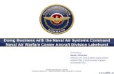 Doing Business with the Naval Air Systems Command Naval Air Warfare Center Aircraft Division Lakehurst Presented by: Dawn Chartier NAWCAD LKE Small Business.