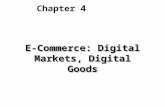 4 Chapter E-Commerce: Digital Markets, Digital Goods.