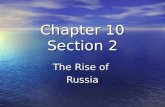 Chapter 10 Section 2 The Rise of Russia. Section Review the Justinian Code preserved ______ _______ the Justinian Code preserved ______ _______ Under.