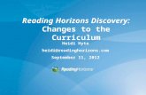 Reading Horizons Discovery: Changes to the Curriculum Heidi Hyte heidi@readinghorizons.com September 11, 2012.