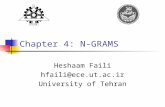 Chapter 4: N-GRAMS Heshaam Faili hfaili@ece.ut.ac.ir University of Tehran.