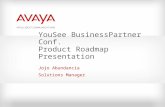 YouSee BusinessPartner Conf. Product Roadmap Presentation Jojo Abundancia Solutions Manager.