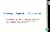 Rapid Ecoregional Assessment. Climate was primarily modeled using models and data from the Scenarios Network for Alaska and Arctic Planning. See .