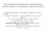 The background of the gas pixel detectors and its impact on imaging X-ray polarimetry Paolo Soffitta, Riccardo Campana, Enrico Costa, Sergio Fabiani, Fabio.