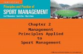 Chapter 2 Management Principles Applied to Sport Management.