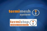 What is Termimesh? Termimesh is a non-chemical, marine grade, stainless steel termite barrier. It eliminates the hidden avenues termites use to attack.