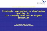 University of Adelaide Festival of L&T 2012 Strategic approaches to developing quality in 21 st century Australian higher education University of Adelaide.