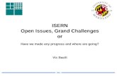 ISERN Open Issues, Grand Challenges or Have we made any progress and where are going? Vic Basili 2001