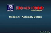 Module 6 - Assembly Design Reseller Training …from the EXPERTS.