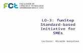 LO-3: funStep Standard-based Initiative for SMEs Lecturer: Ricardo Gonçalves.