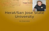 Herat/San Jose State University An Overview Peter Young.