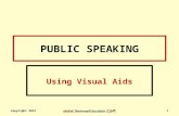 PUBLIC SPEAKING Using Visual Aids Copyright 2012 1.